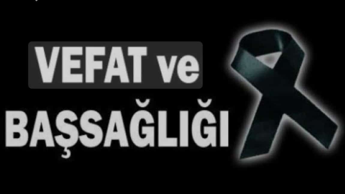 Vefat ve Başsağlığı